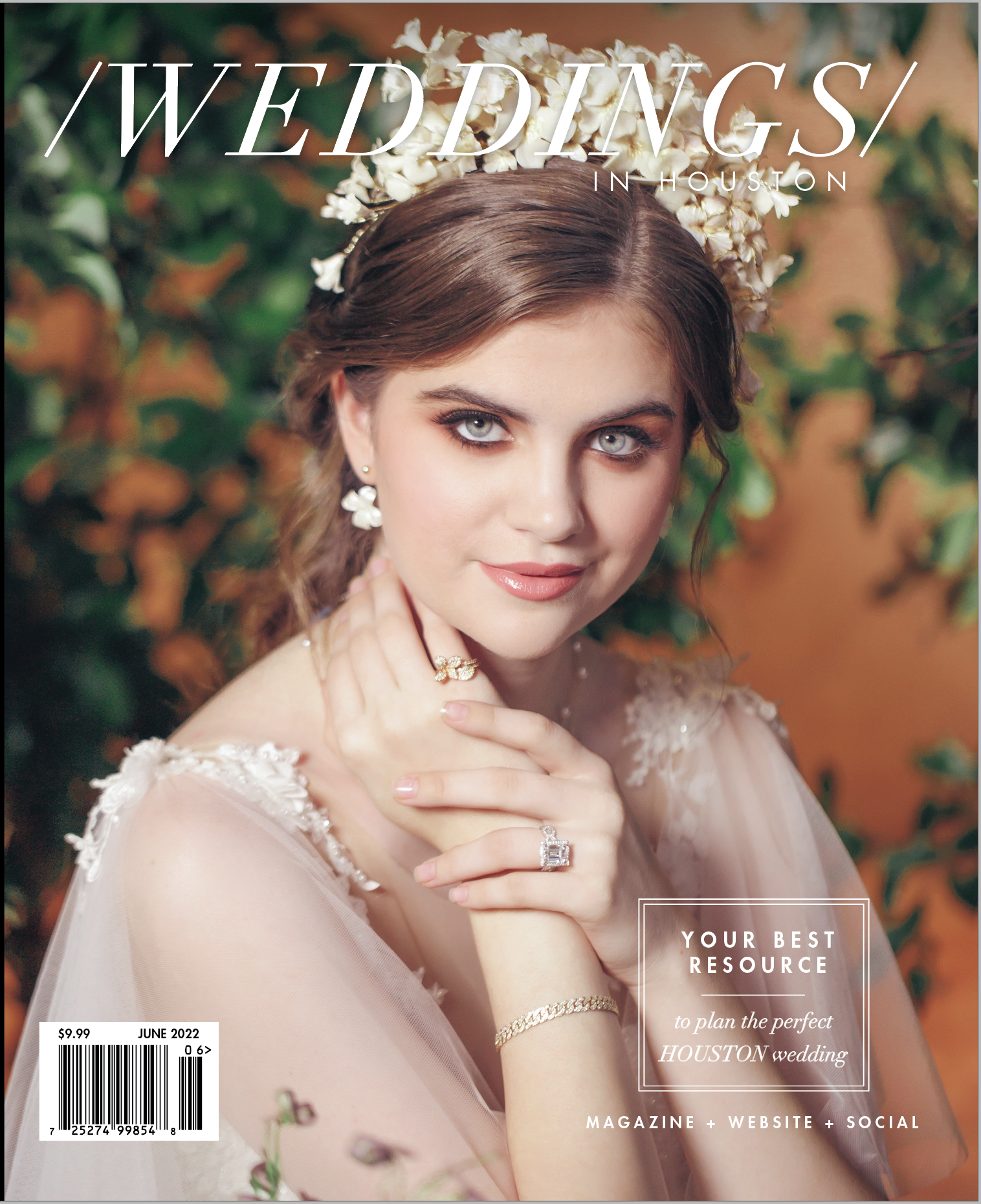 The June 2022 Weddings in Houston magazine cover with a bride wearing a floral crown and luxury jewelry for a romantic fairytale bridal look. 