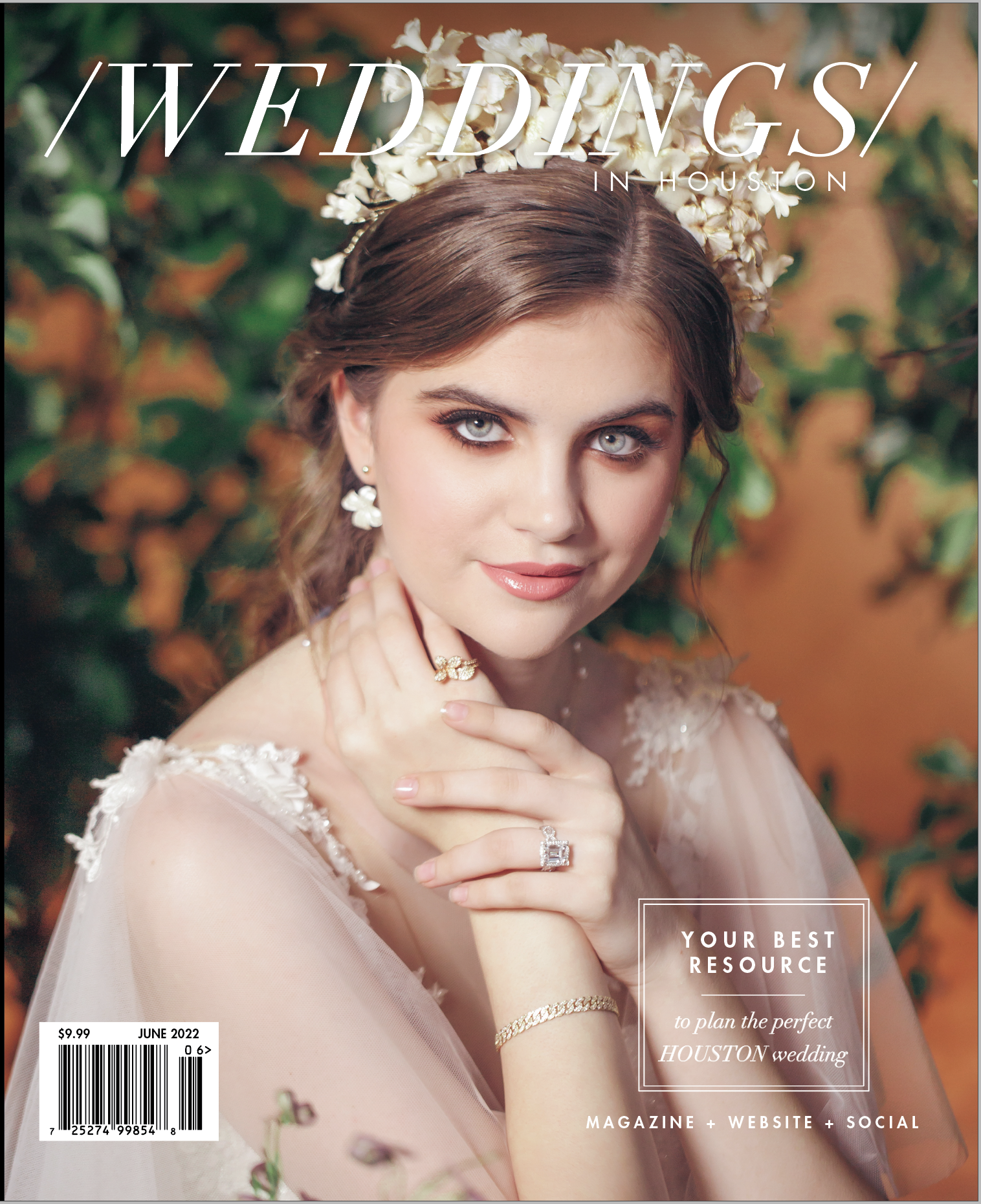 The June 2022 Weddings in Houston magazine cover with a bride wearing a floral crown and luxury jewelry for a romantic fairytale bridal look.