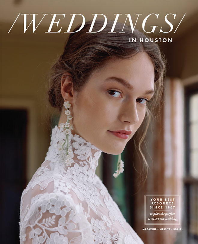 The Weddings in Houston magazine cover features Sareh Nouri's Spring 2026 Collection.