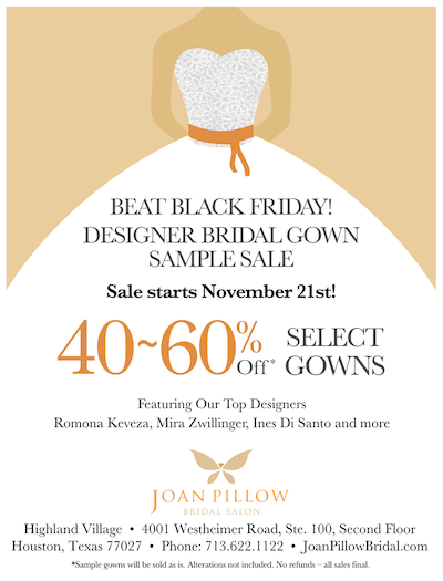 Joan Pillow Bridal Salon- Houston Bridal Gowns - Designer Gown Sample Sale Joan Pillow Bridal Salon- Houston Bridal Gowns - Designer Gown Sample Sale